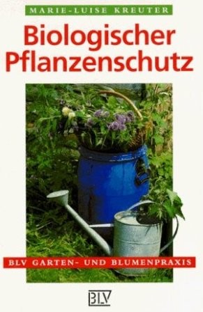 Biologischer Pflanzenschutz