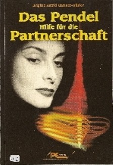 Das Pendel Hilfe für die Partnerschaft