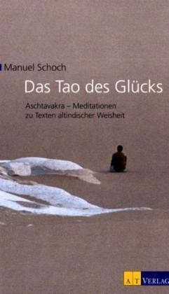 Das Tao des Glücks