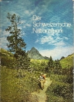 Der Schweizerische Nationalpark von Willi Dolder - Antiquität