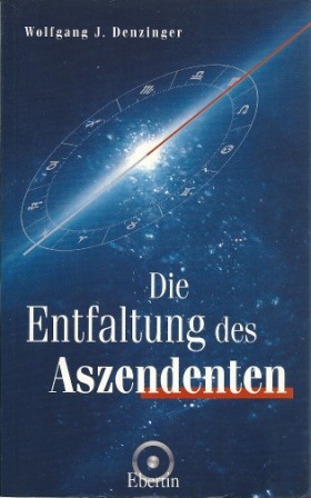Die Entfaltung des Aszendenten