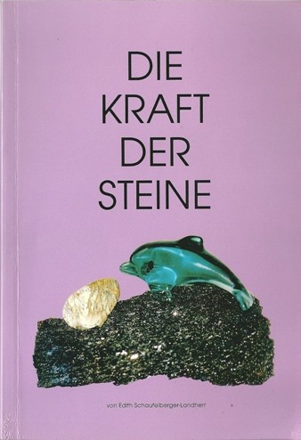 Die Kraft der Steine Band 3