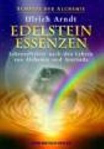 Edelstein Essenzen von Ulrich Arndt 