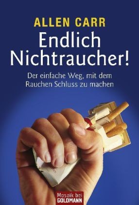 Endlich Nichtraucher! von Allen Carr