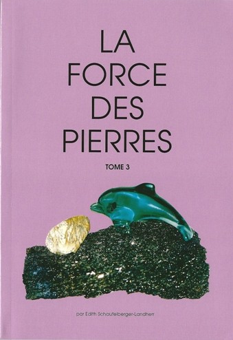 La Force des Pierres, tome 3 