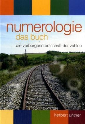 Numerologie - das Buch von Herbert Untner