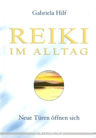 Reiki im Alltag