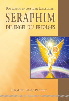 Seraphim - Die Engel des Erfolges 