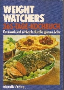 Weight Watchers 365-Tage-Kochbuch 1985