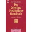Das Celestine Meditations-Handbuch