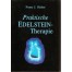 Praktische Edelstein Therapie von Franz J. Huber