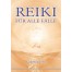 Reiki für alle Fälle 